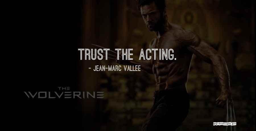 Munies Finance Quotes By Jean-Marc Vallee