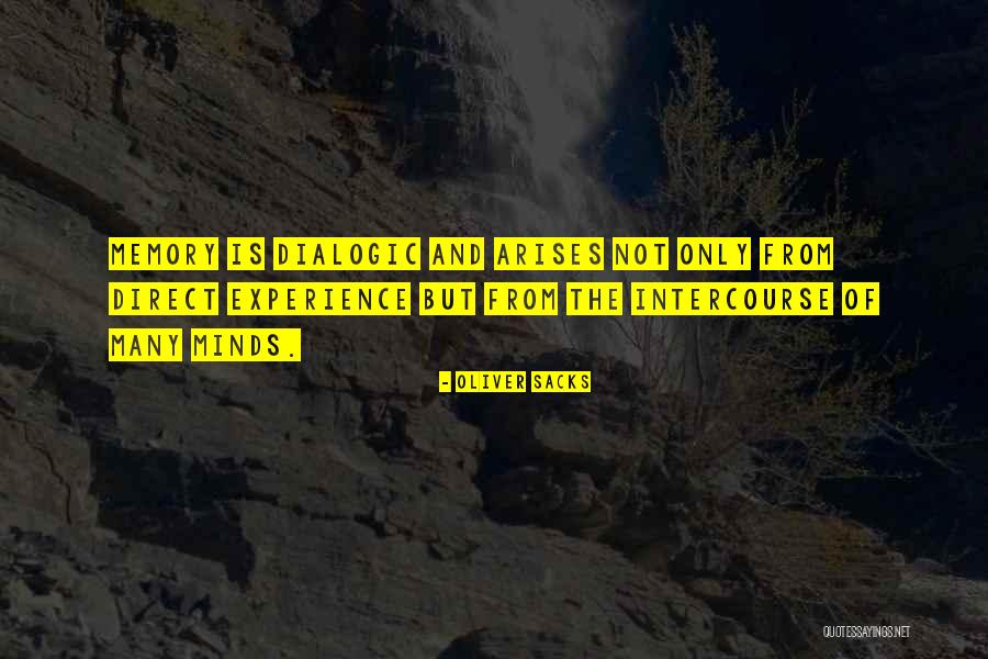Muniica Quotes By Oliver Sacks Muniica Quotes By Oliver Sacks