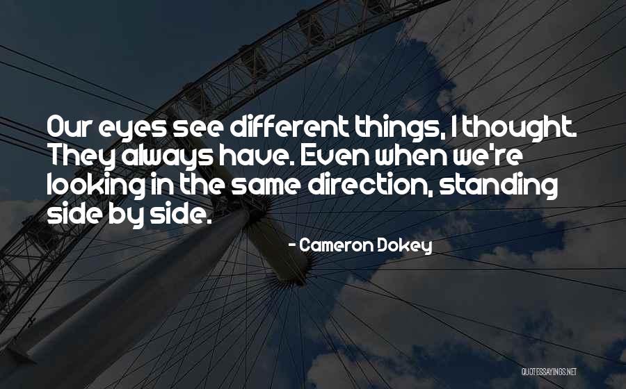 Munindra Kumar Quotes By Cameron Dokey Munindra Kumar Quotes By Cameron Dokey
