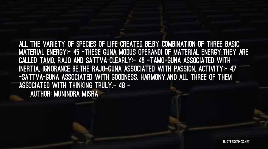 Munindra Misra Quotes 122616
