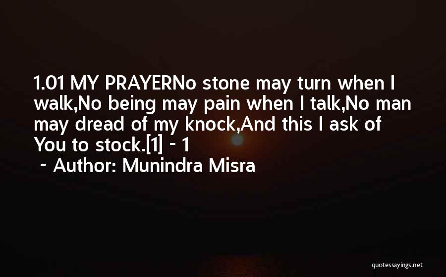 Munindra Misra Quotes 1504626