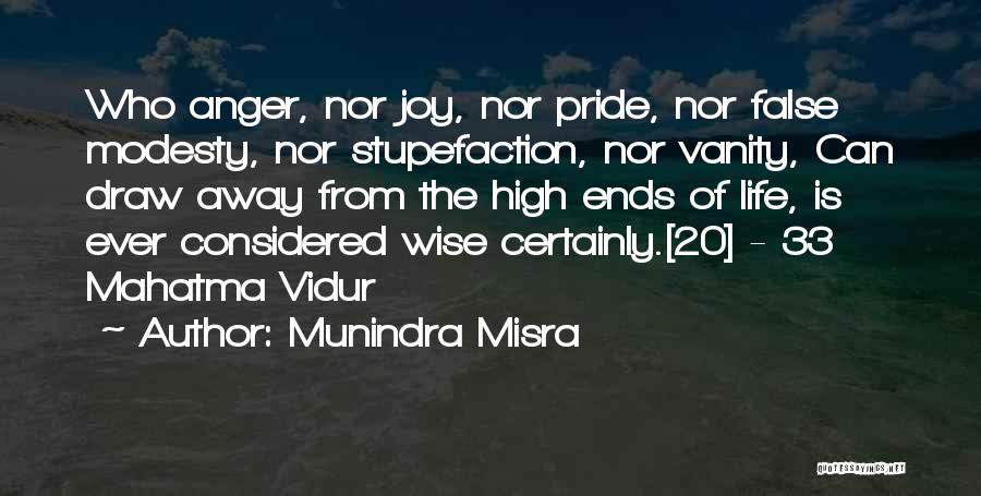 Munindra Misra Quotes 632008