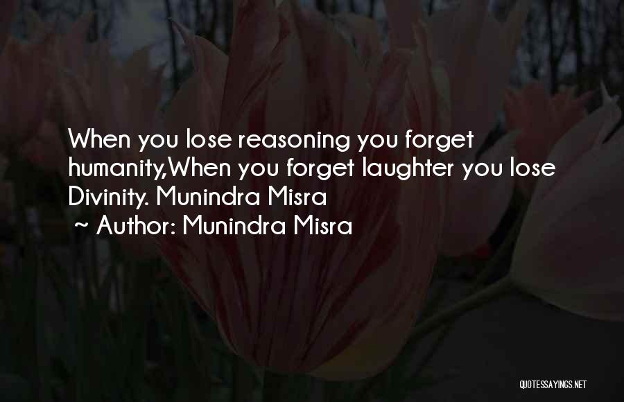 Munindra Misra Quotes 866496