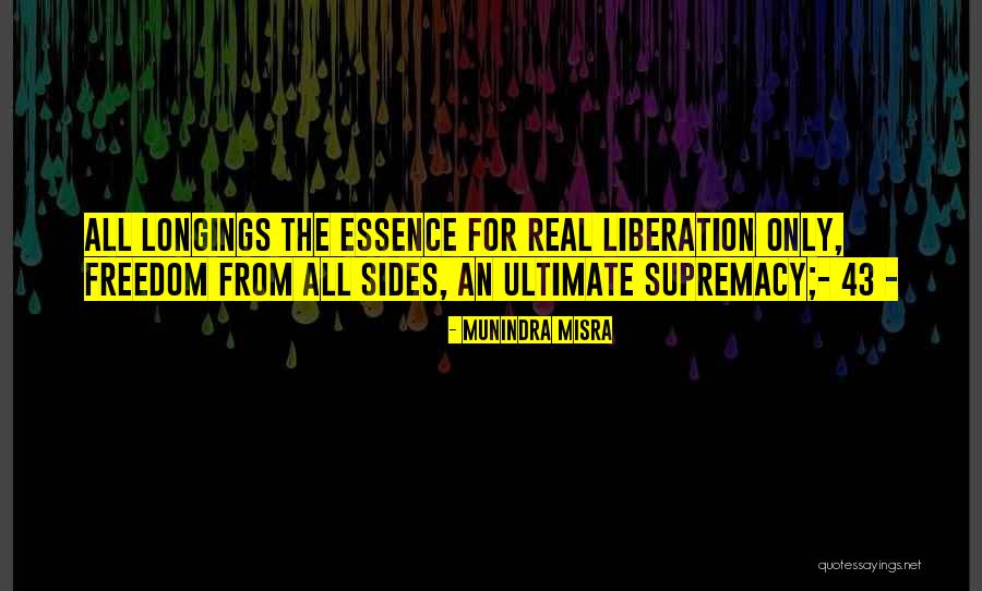 Munindra Quotes By Munindra Misra Munindra Quotes By Munindra Misra