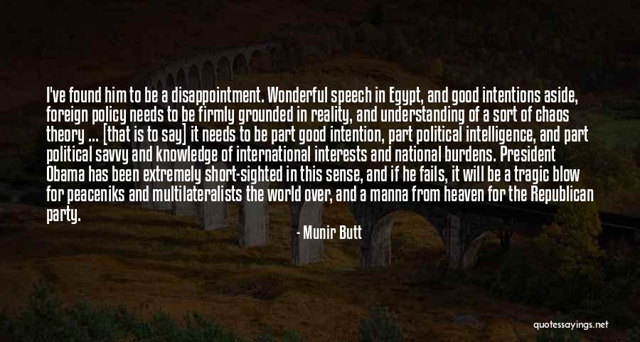 Munir Butt Quotes 1449687 Munir Butt Quotes 1449687
