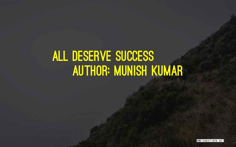 MUNISH KUMAR Quotes 649304