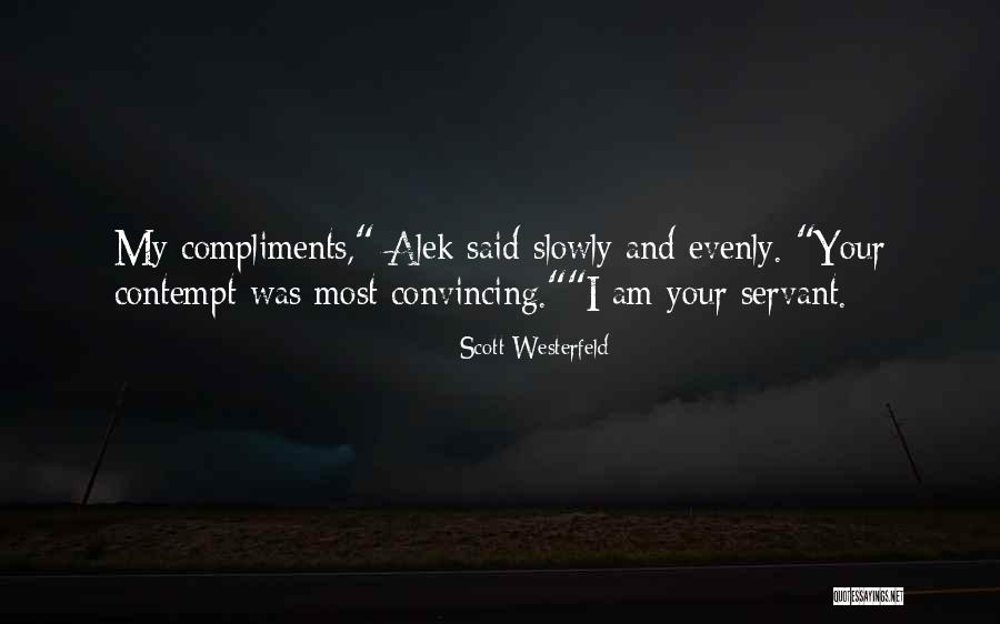 Munitions Major Quotes By Scott Westerfeld Munitions Major Quotes By Scott Westerfeld