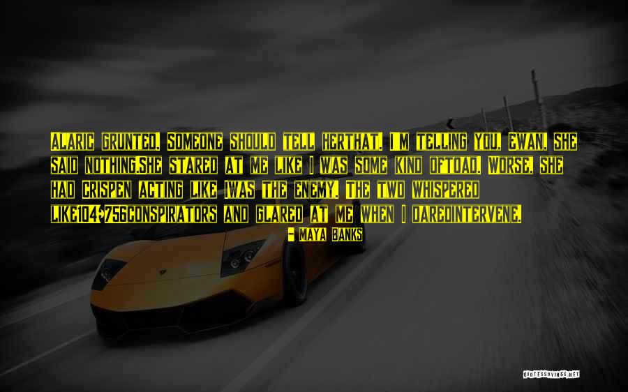 Munityboost Quotes By Maya Banks Munityboost Quotes By Maya Banks
