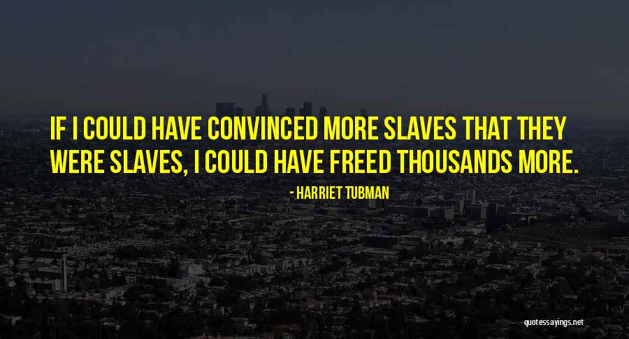 Munjal Fruit Quotes By Harriet Tubman Munjal Fruit Quotes By Harriet Tubman