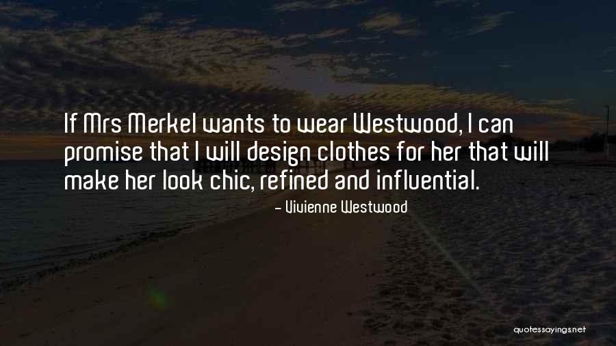 Munjal Fruit Quotes By Vivienne Westwood Munjal Fruit Quotes By Vivienne Westwood