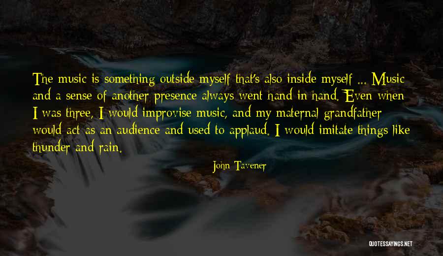 Munkaido Quotes By John Tavener Munkaido Quotes By John Tavener