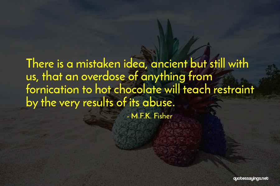 Munnen Slemhinne Quotes By M.F.K. Fisher Munnen Slemhinne Quotes By M.F.K. Fisher
