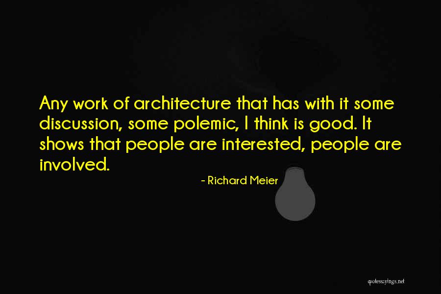 Munni Love Quotes By Richard Meier Munni Love Quotes By Richard Meier