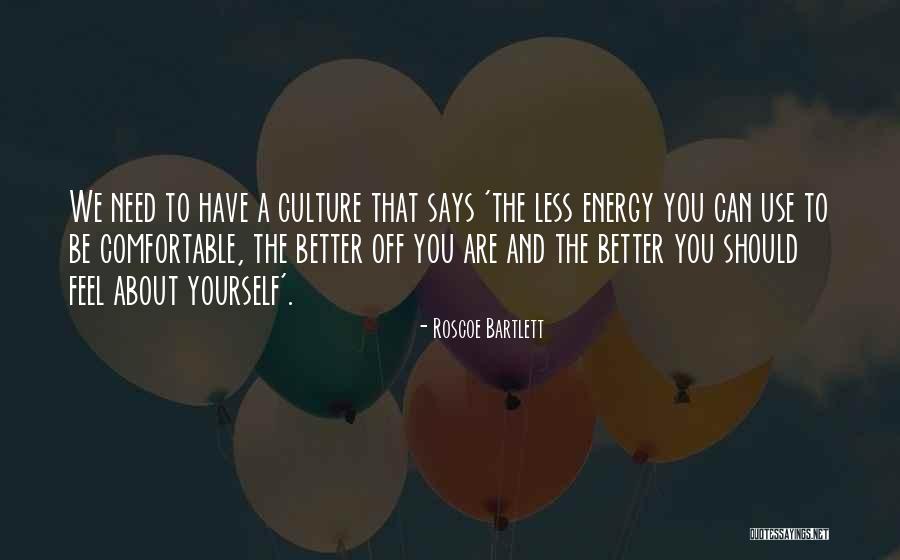 Munogaturro Quotes By Roscoe Bartlett Munogaturro Quotes By Roscoe Bartlett