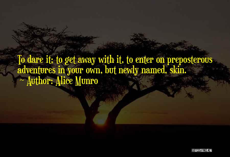 Munro Quotes By Alice Munro