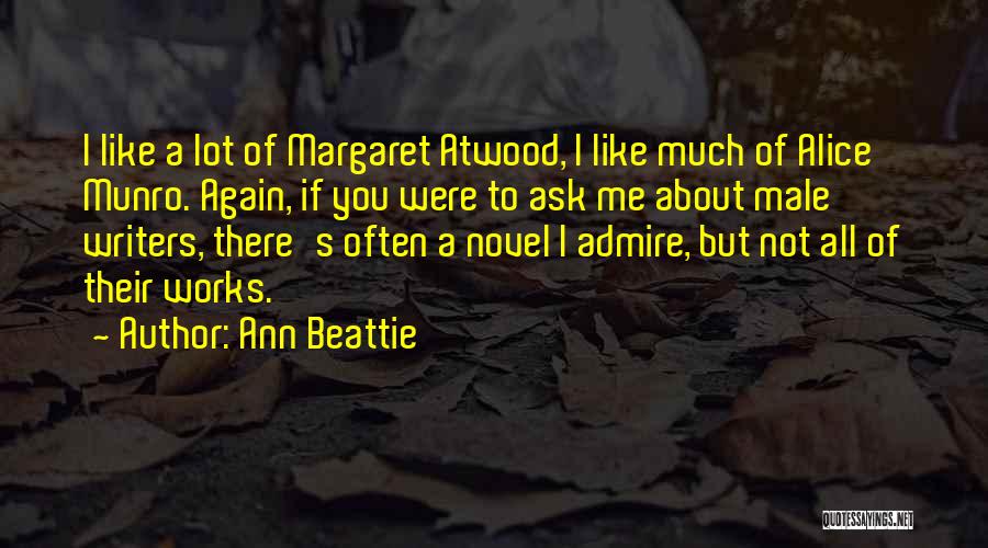 Munro Quotes By Ann Beattie