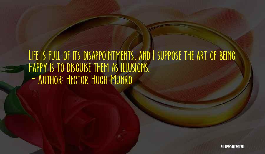 Munro Quotes By Hector Hugh Munro