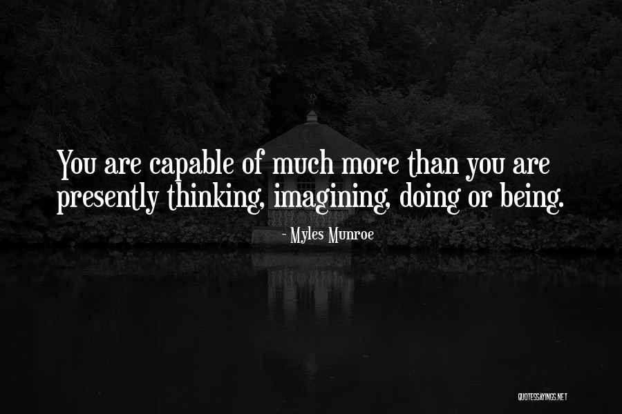 Munroe Myles Quotes By Myles Munroe Munroe Myles Quotes By Myles Munroe