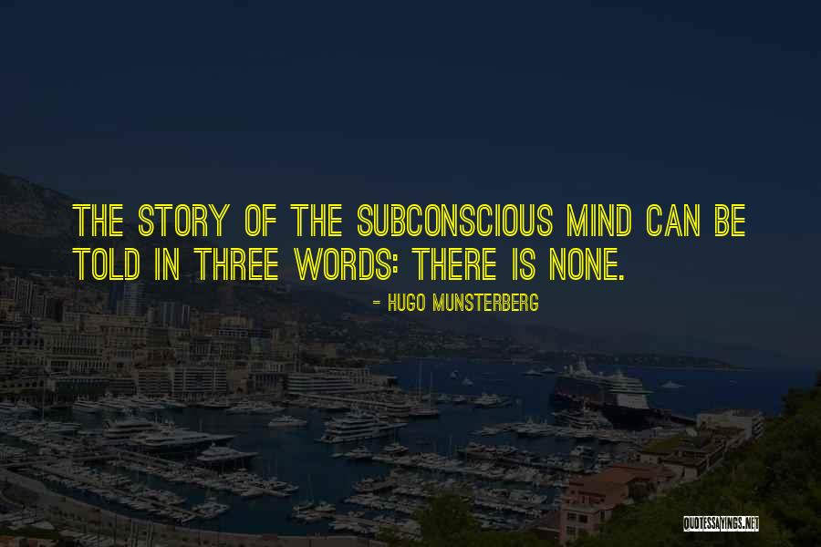 Munsterberg Hugo Quotes By Hugo Munsterberg Munsterberg Hugo Quotes By Hugo Munsterberg