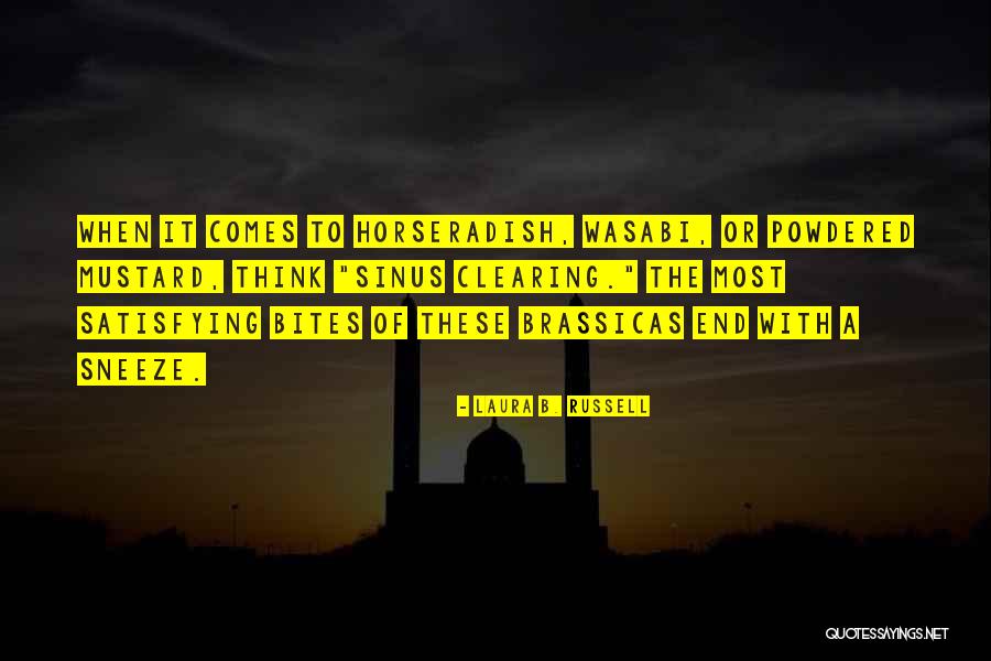 Muntanya De Sal De Cardona Quotes By Laura B. Russell Muntanya De Sal De Cardona Quotes By Laura B. Russell