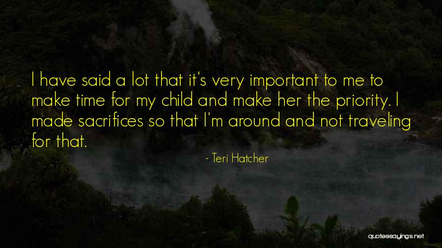 Muntanya De Sal De Cardona Quotes By Teri Hatcher Muntanya De Sal De Cardona Quotes By Teri Hatcher