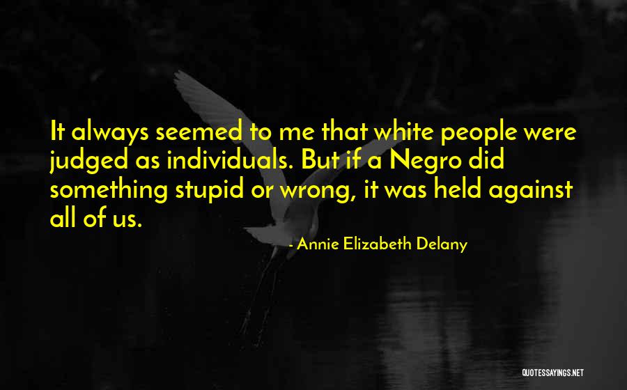 Muntean Health Quotes By Annie Elizabeth Delany Muntean Health Quotes By Annie Elizabeth Delany