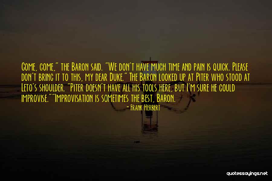 Munters Fans Quotes By Frank Herbert Munters Fans Quotes By Frank Herbert