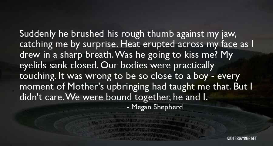 Muntu Law Quotes By Megan Shepherd Muntu Law Quotes By Megan Shepherd