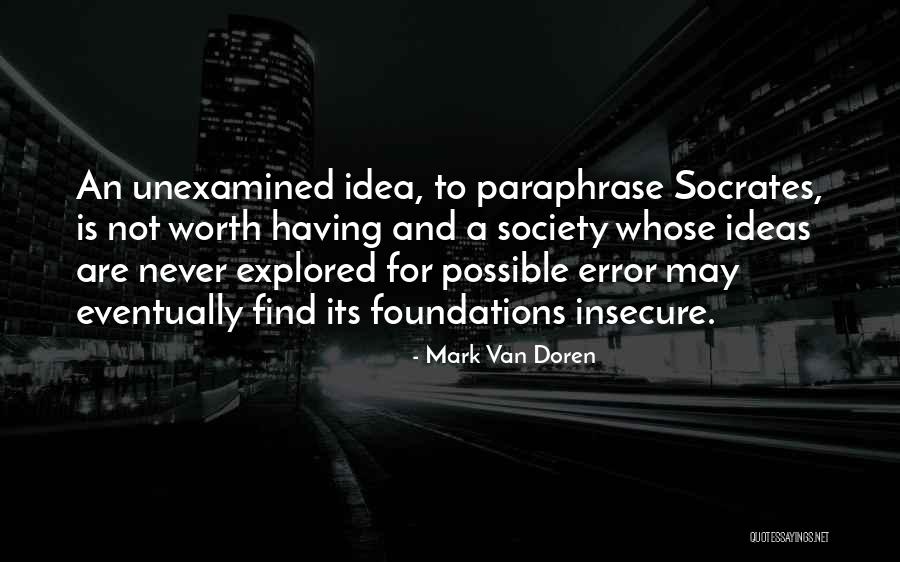 Munyaka Quotes By Mark Van Doren Munyaka Quotes By Mark Van Doren