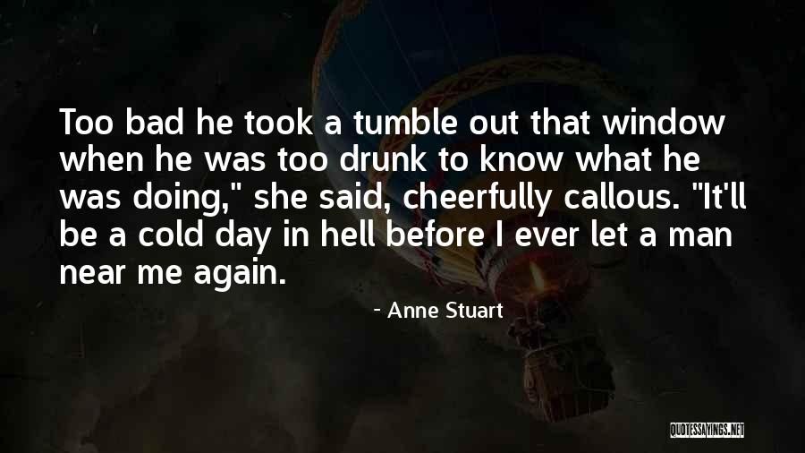 Munyaradzi Jah Quotes By Anne Stuart Munyaradzi Jah Quotes By Anne Stuart