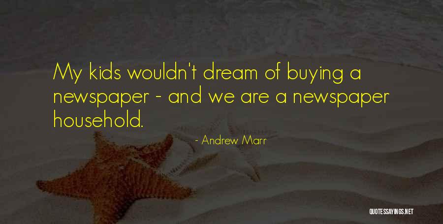 Muoi Ca Quotes By Andrew Marr Muoi Ca Quotes By Andrew Marr