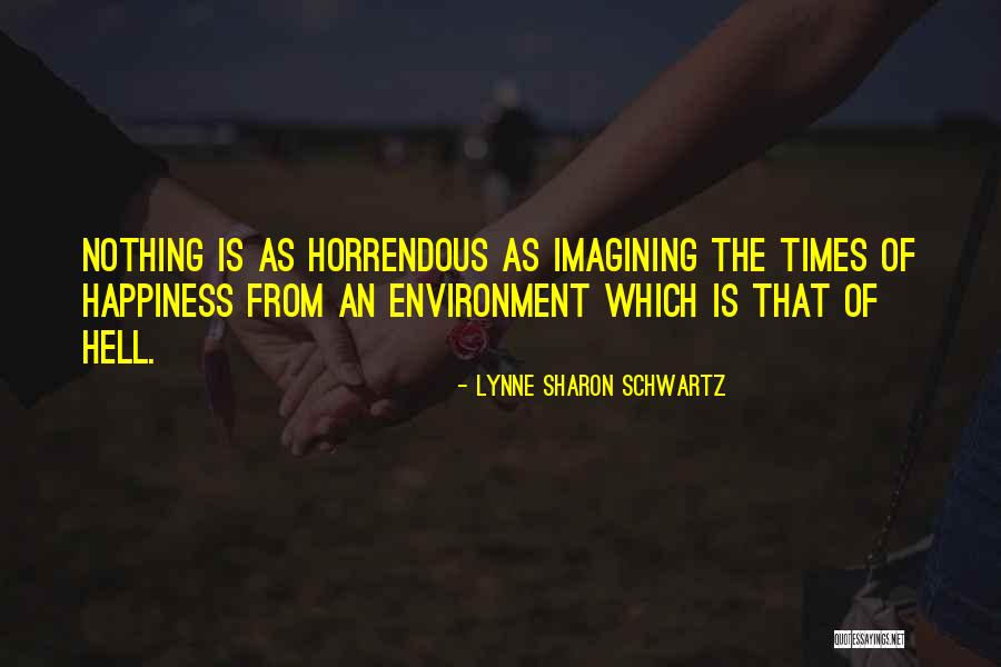 Muoio Quotes By Lynne Sharon Schwartz Muoio Quotes By Lynne Sharon Schwartz