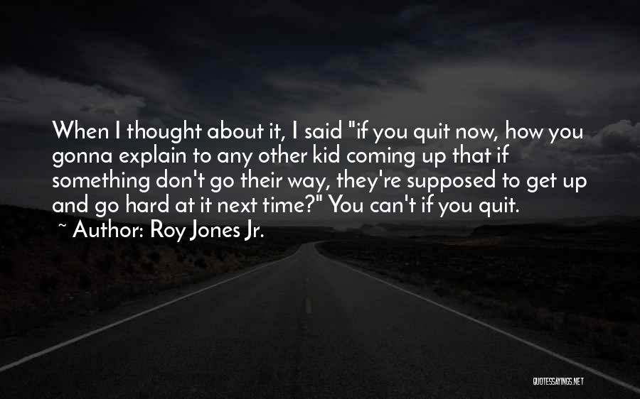 Muon Neo Quotes By Roy Jones Jr.
