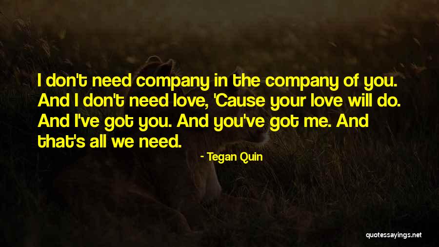Muotherapist Quotes By Tegan Quin Muotherapist Quotes By Tegan Quin