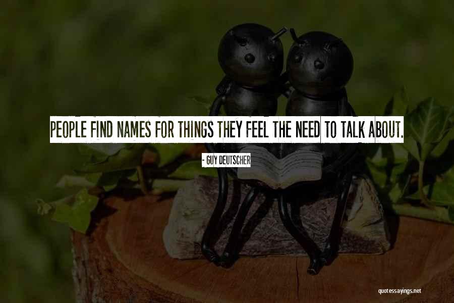 Muove Quotes By Guy Deutscher Muove Quotes By Guy Deutscher