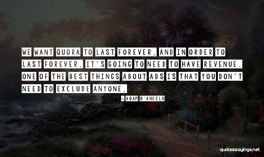 Muozo Quotes By Adam D'Angelo Muozo Quotes By Adam D'Angelo