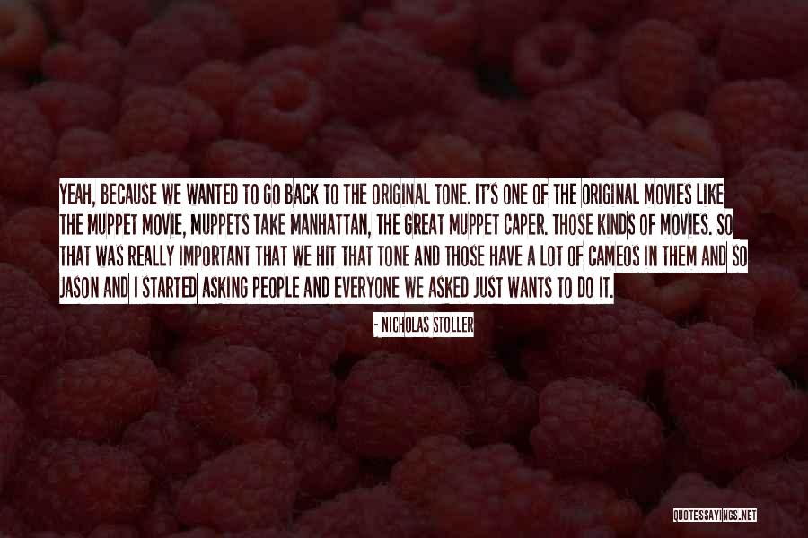 Muppets Movie Quotes By Nicholas Stoller Muppets Movie Quotes By Nicholas Stoller