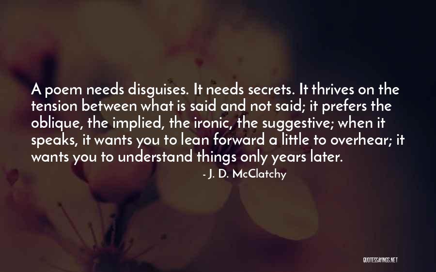Muqaddas Sadullayeva Quotes By J. D. McClatchy Muqaddas Sadullayeva Quotes By J. D. McClatchy