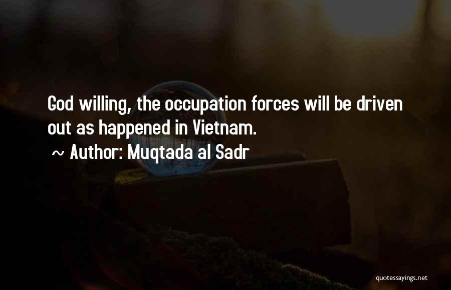 Muqtada Al Sadr Quotes 1090521