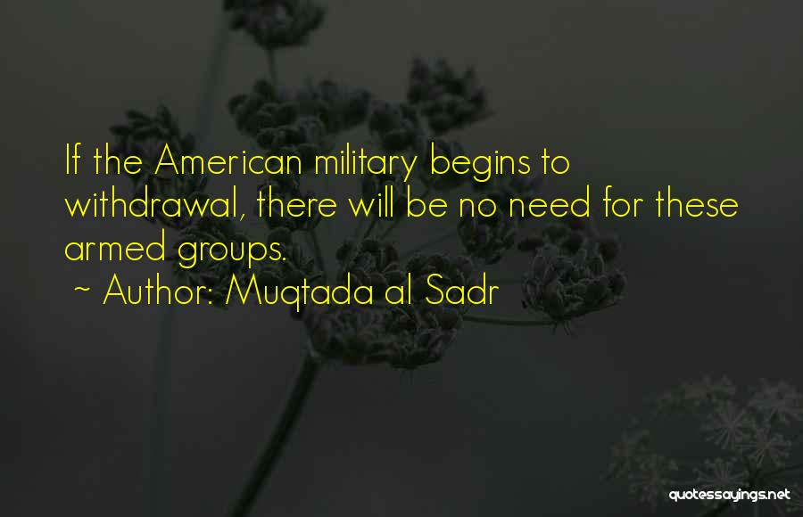 Muqtada Al Sadr Quotes 114134