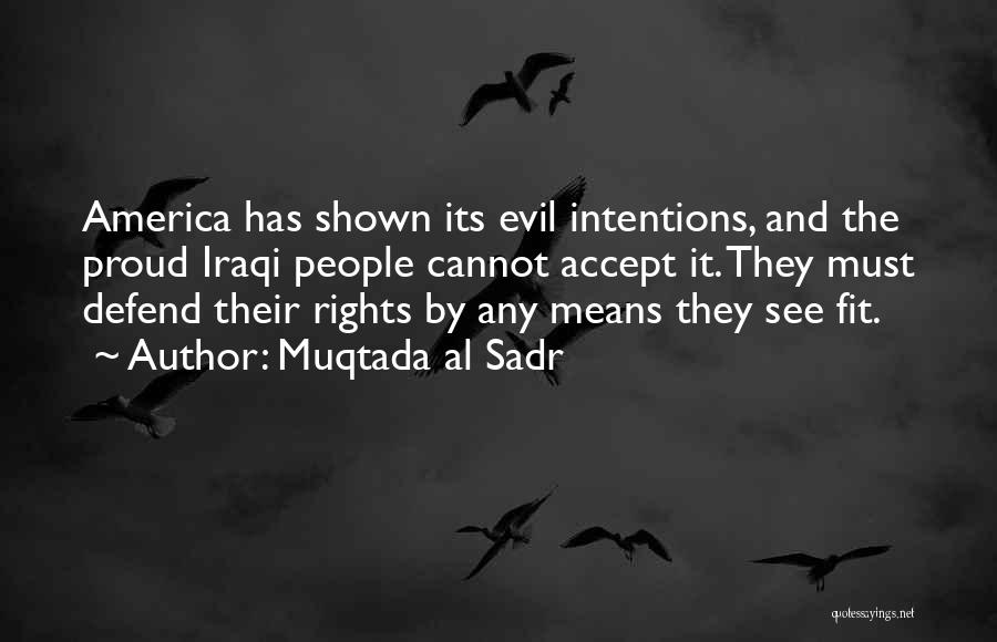 Muqtada Al Sadr Quotes 311727