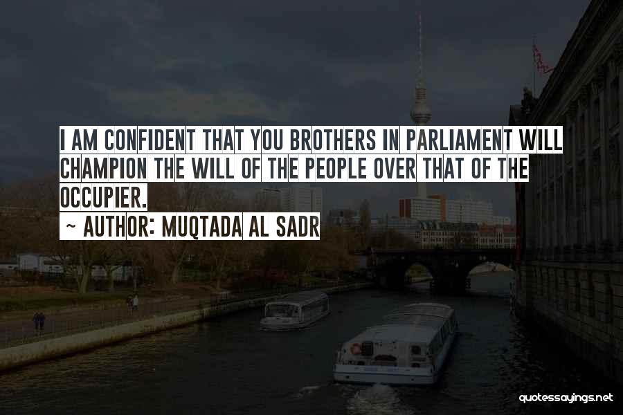 Muqtada Al Sadr Quotes 504541