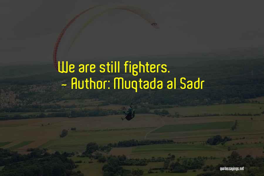 Muqtada Al Sadr Quotes 587592