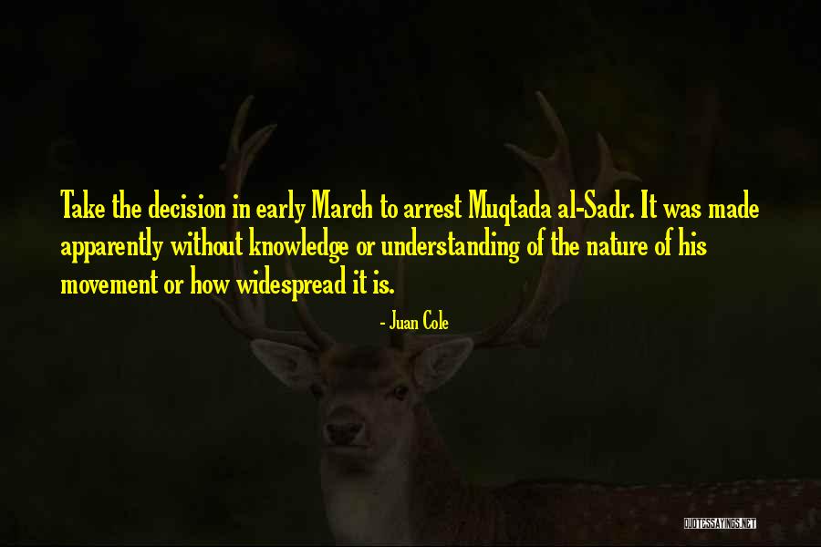 Muqtada Quotes By Juan Cole Muqtada Quotes By Juan Cole