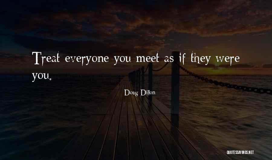 Mura Quotes By Doug Dillon Mura Quotes By Doug Dillon