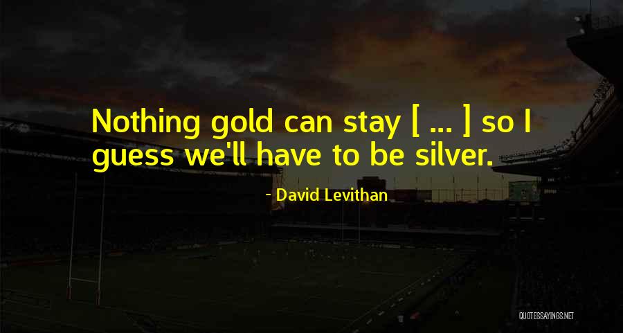 Murabbi Sukses Quotes By David Levithan Murabbi Sukses Quotes By David Levithan