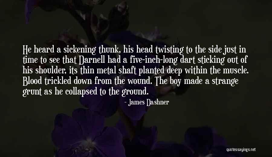 Muradosmann Quotes By James Dashner Muradosmann Quotes By James Dashner