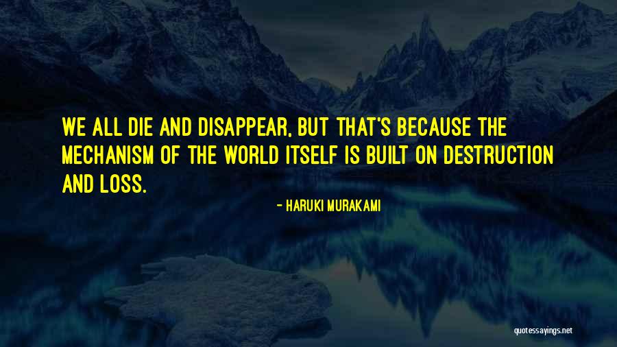 Murakami Loss Quotes By Haruki Murakami Murakami Loss Quotes By Haruki Murakami