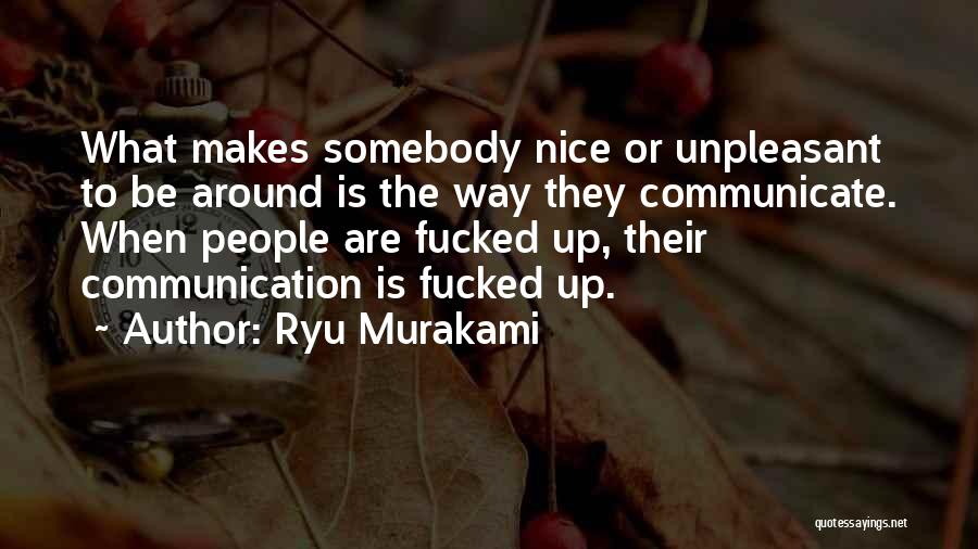 Murakami Ryu Quotes By Ryu Murakami