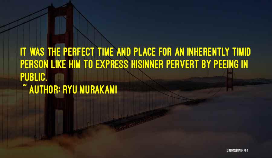 Murakami Ryu Quotes By Ryu Murakami